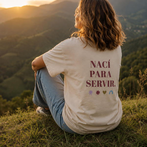 Camiseta Nací para servir