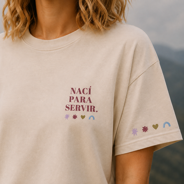 Camiseta Nací para servir